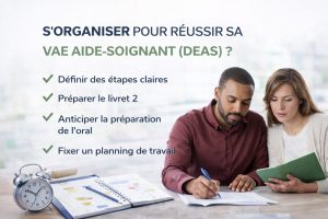 comment s’organiser pour réussir sa VAE aide-soignant