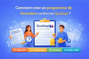 programme formation Qualiopi – comment créer une formation conforme