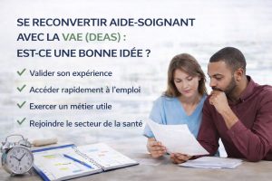 se reconvertir aide-soignant avec la VAE